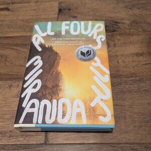 Miranda July - All Fours hardback book